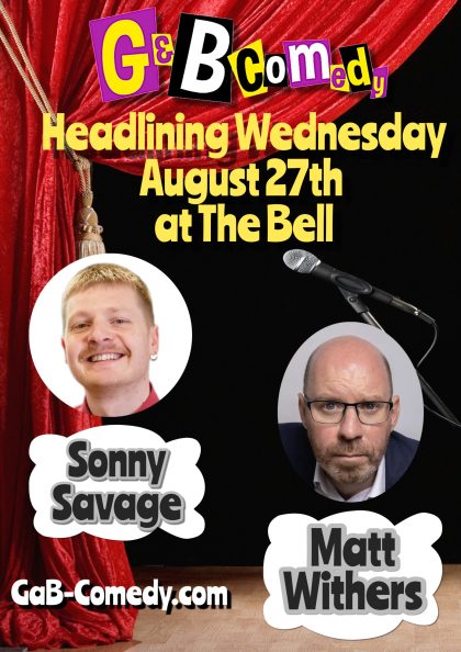 Sonny Savage & Matt Withers